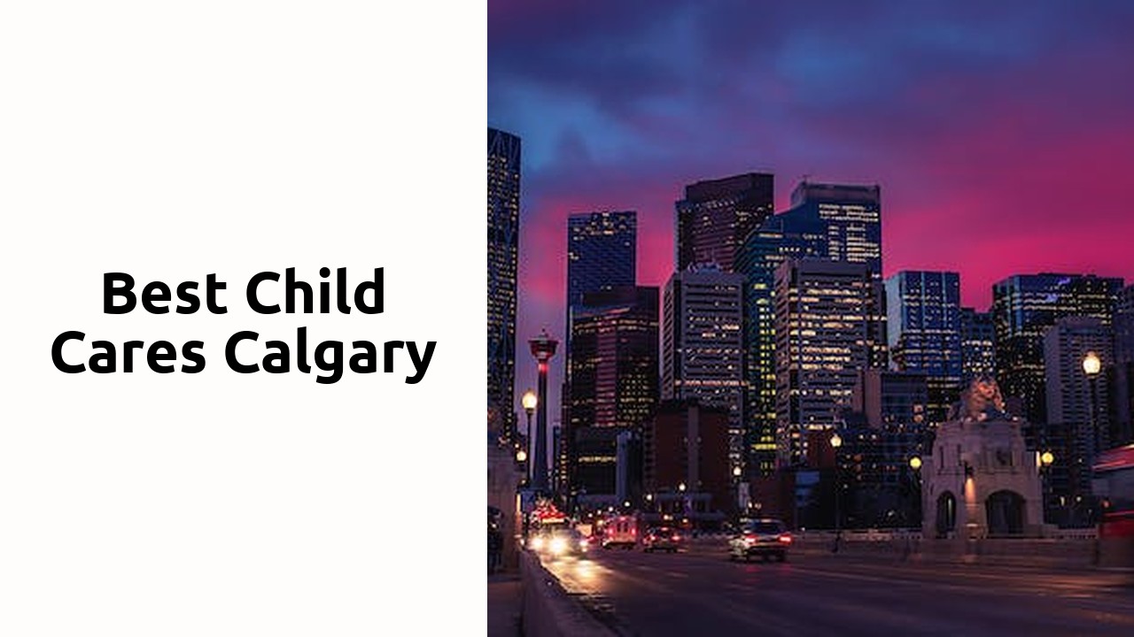 Best Child Cares Calgary